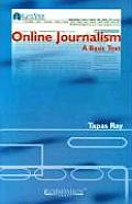 Online Journalism: A Basic Text