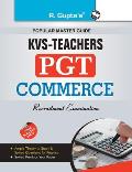 Kvs: Commerce (PGT) Teachers Exam Guide