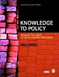 Knowledge to Policy: Making the Most of Development Research