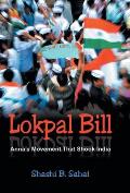 Lokpal Bill: Anna's Movement that Shook India