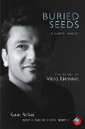 Buried Seeds A Chefs Journey The Story of Vikas Khanna