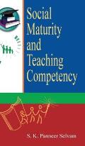 Social Maturity and Teaching Competency