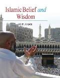 Islamic Belief and Wisdom