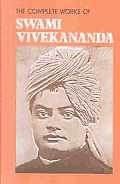 Complete Works Of Swami Vivekananda