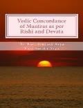Vedic Concordance of Mantras as Per Rishi and Devata