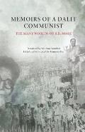 Memoirs of a Dalit Communist: The Many Worlds of R.B. More
