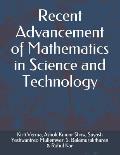 Recent Advancement of Mathematics in Science and Technology