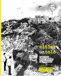 Cities Untold: Negotiating Spatial Practices and Imaginations