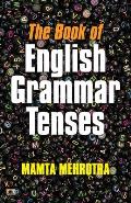 The Book Of English Grammar Tenses