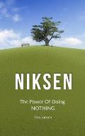 Niksen The Power Of Doing Nothing