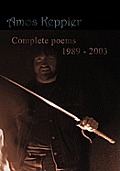 Complete poems 1989 - 2003