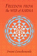 Freedom From The Web of Karma