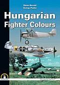 Hungarian Fighter Colours. Volume 1