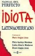 Manual Del Perfecto Idiota Latinoamerica