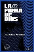 La Firma de Dios / The Signature of God