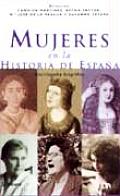 Mujeres En La Historia De Espana