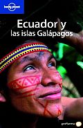 Lonely Planet Ecuador y las Islas Galapagos (Lonely Planet Ecuador & The Galapagos Islands)