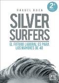 Silver Surfers (Spanish Edition)