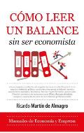 C?mo Leer Un Balance Sin Ser Economista