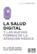 Salud Digital, La