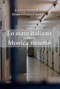 Lo stato italiano contro Monica Busetto