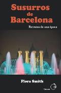 Susurros de Barcelona: Retratos de una ?poca