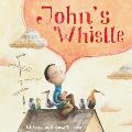 Johns Whistle