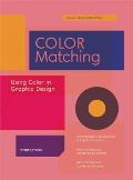 Color Matching: Using Color in Graphic Design