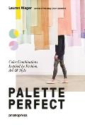 Color Collectives Palette Perfect Color Combinations Inspired by Fashion Art & Style