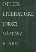Jorge M?ndez Blake: Other Literature