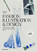Professional Fashion Design Methods & Techniques for Achieving Professional Results