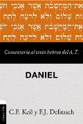 Comentario al texto hebreo del Antiguo Testamento - Daniel Softcover Commen