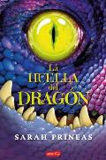 La Huella del Drag?n (Dragonfell - Spanish Edition)