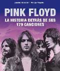Pink Floyd Historia DetrÃ¡s de Sus 179 Canciones