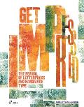 Get Impressed!: The Revival of Letterpress and Handmade Type