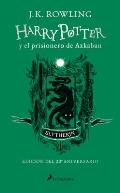 Harry Potter Y El Prisionero de Azkaban. Edici?n Slytherin / Harry Potter and the Prisoner of Azkaban Slytherin Edition