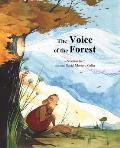 The Voice of the Forest
