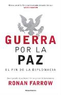 Guerra Por La Paz / War on Peace