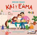 Kai Y Emma: Uno M?s En La Familia / Kai and Emma 3: A New Member of the Family