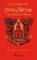 Harry Potter Y Las Reliquias de la Muerte (20 Aniv. Gryffindor) / Harry Potter a ND the Deathly Hallows (Gryffindor)