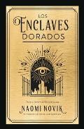 Enclaves Dorados, Los