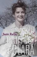 Cartas a Clara: Letters to Clara, Spanish Edition