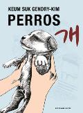 Perros / Dog Days