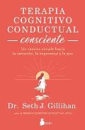 Terapia Cognitivo Conductual Consciente