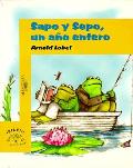 Sapo y Sepo Un Ano Entero Frog & Toad All Year