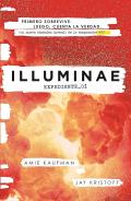 Illuminae Expediente 01 Spanish Edition