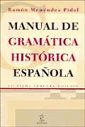 Manual De Gramatica Historica Espanola