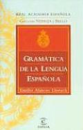 Gramatica de la Lengua Espanola / Spanish Language Grammar