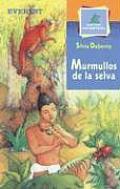 Murmullos De La Selva