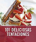 101 deliciosas tentaciones / 101 Teatime Treats